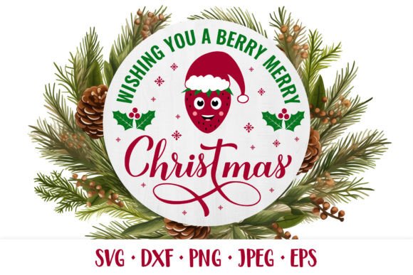 Berry Christmas SVG. Funny Christmas Pun for Digital Illustrations